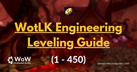 engineering wotlk guide